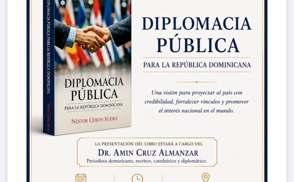 Próximo jueves 17 de septiembre será puesta en circulación la obra “Diplomacia Pública para la República Dominicana”